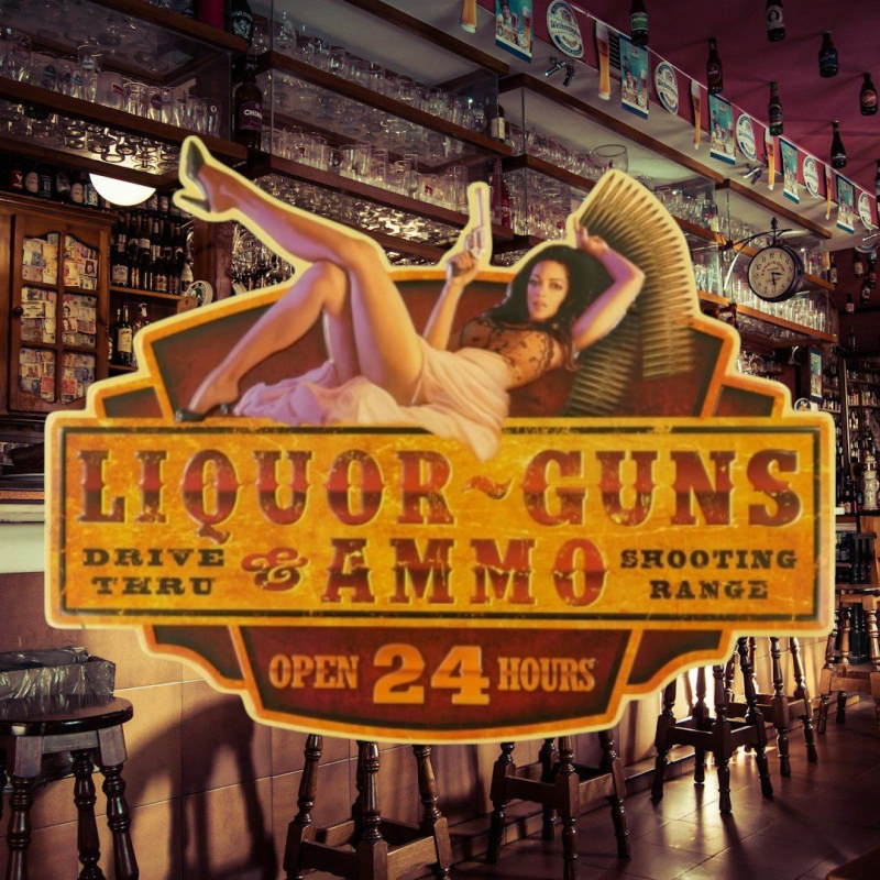 Liquor, guns & ammo